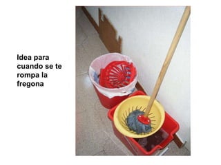 Idea para cuando se te rompa la fregona 