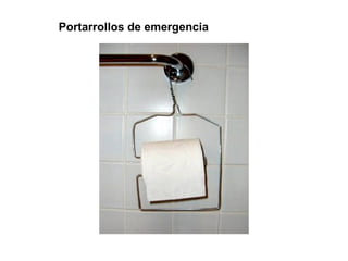 Portarrollos de emergencia
 