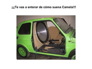 ¡¡¡Te vas a enterar de cómo suena Camela!!!
 