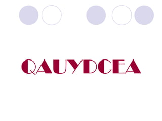 QAUYDCEA
 