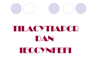 TILACYTIAPCR
DAN
IECCYNFEFI
 