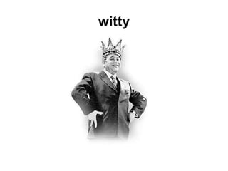 witty 
