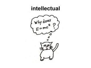 intellectual 