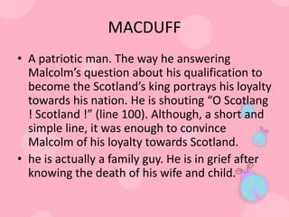 Give a character sketch of Macduff