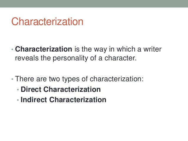 characterization lessons tes teach what is direct characterization