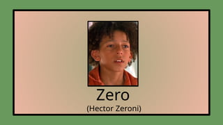 Zero
(Hector Zeroni)
 