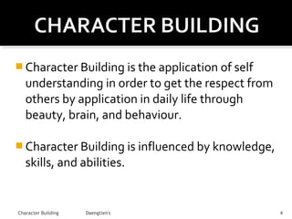 Character Building_tien's2018 | PPT