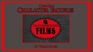 Character Factfiles - Cavaliere