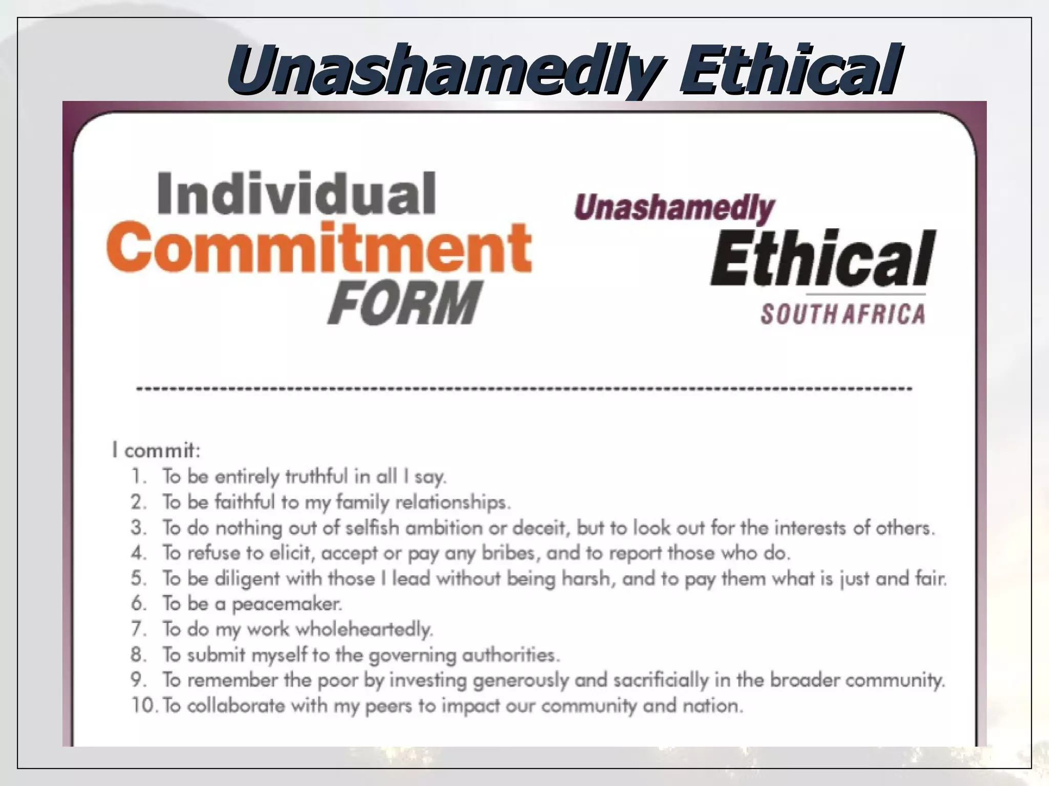 Unashamedly Ethical 