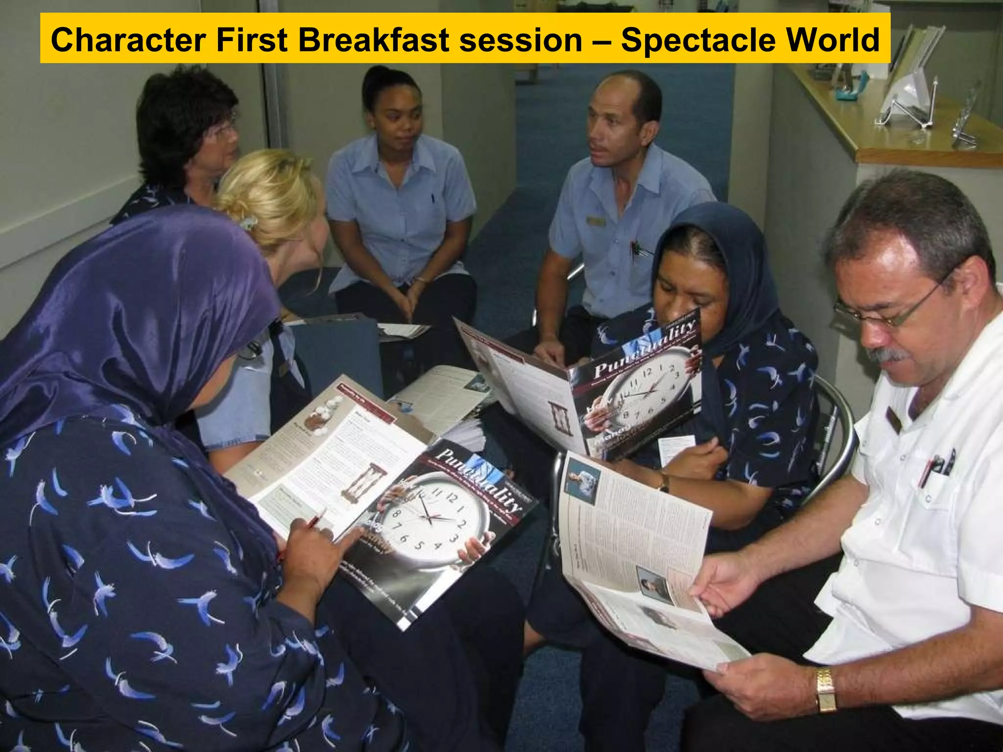 Character First Breakfast session – Spectacle World 