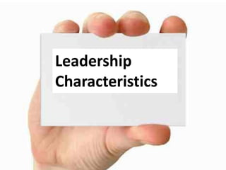 Characteristic of a good leader | PDF