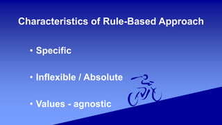 Characteristics-od-Rule-Based-Approach.pptx