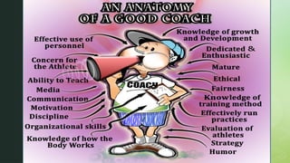 Characteristics-of-a-Good-Coach in coaching-1.pptx