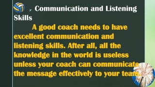 Characteristics-of-a-Good-Coach in coaching-1.pptx
