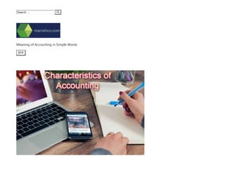 Characteristics & objectives of accounting