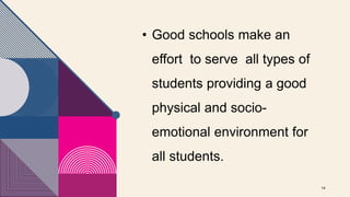 Characteristics of a good school as an agent.pptx