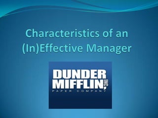 Characteristics of an (In)Effective Manager 