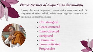 CHARACTERISTICS OF AUGUSTINIAN SPIRITUALITY UPDATED PPT.pptx