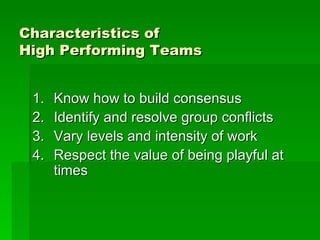 Characteristics Of High Performing Teams | PPT