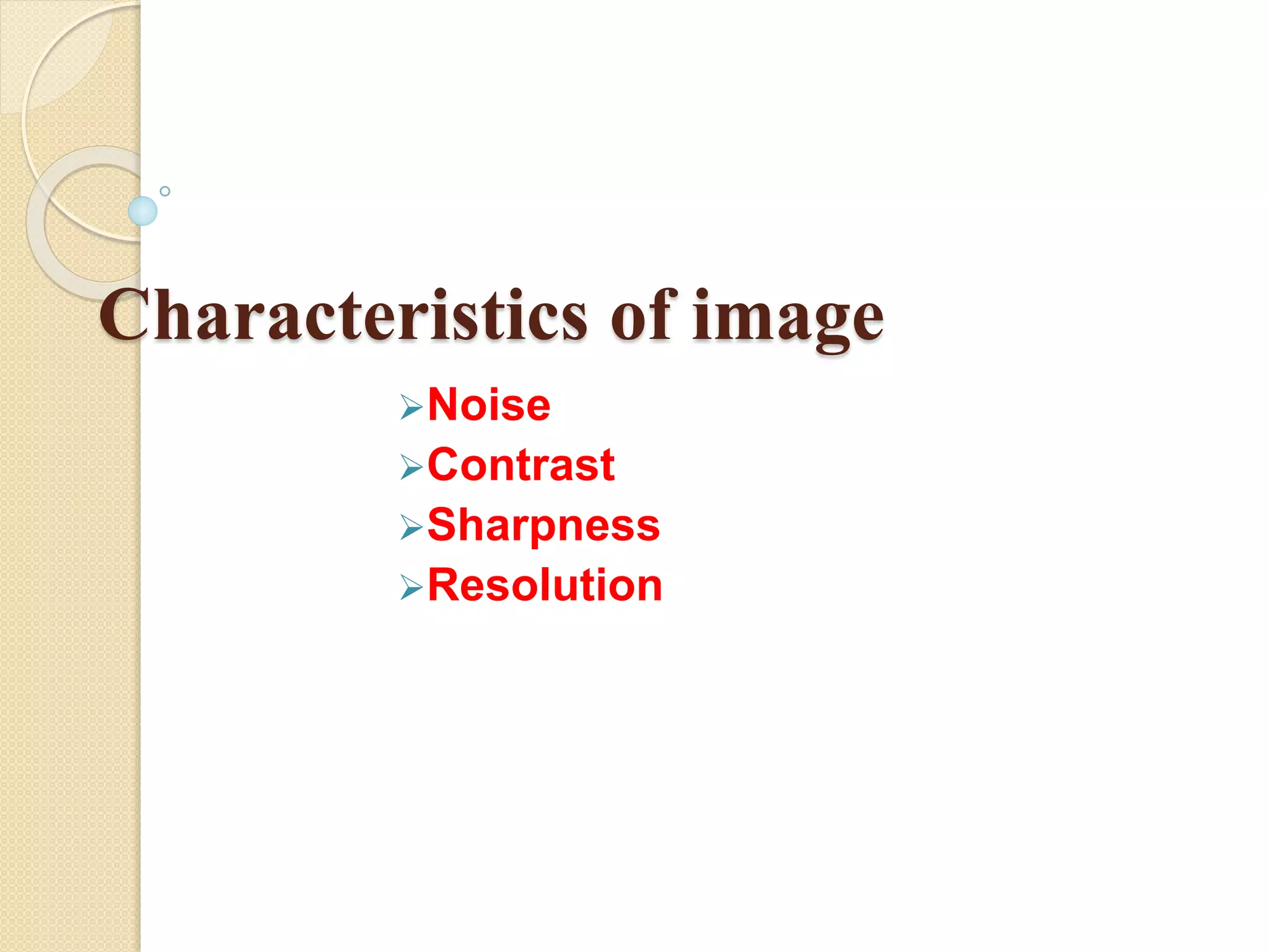 Characteristics of image.pptx