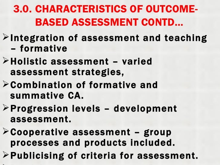 Characteristics of based assessment