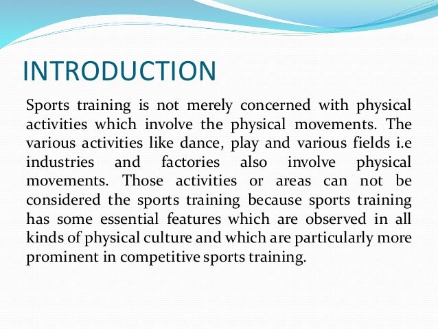 Characteristics Of Sports Training