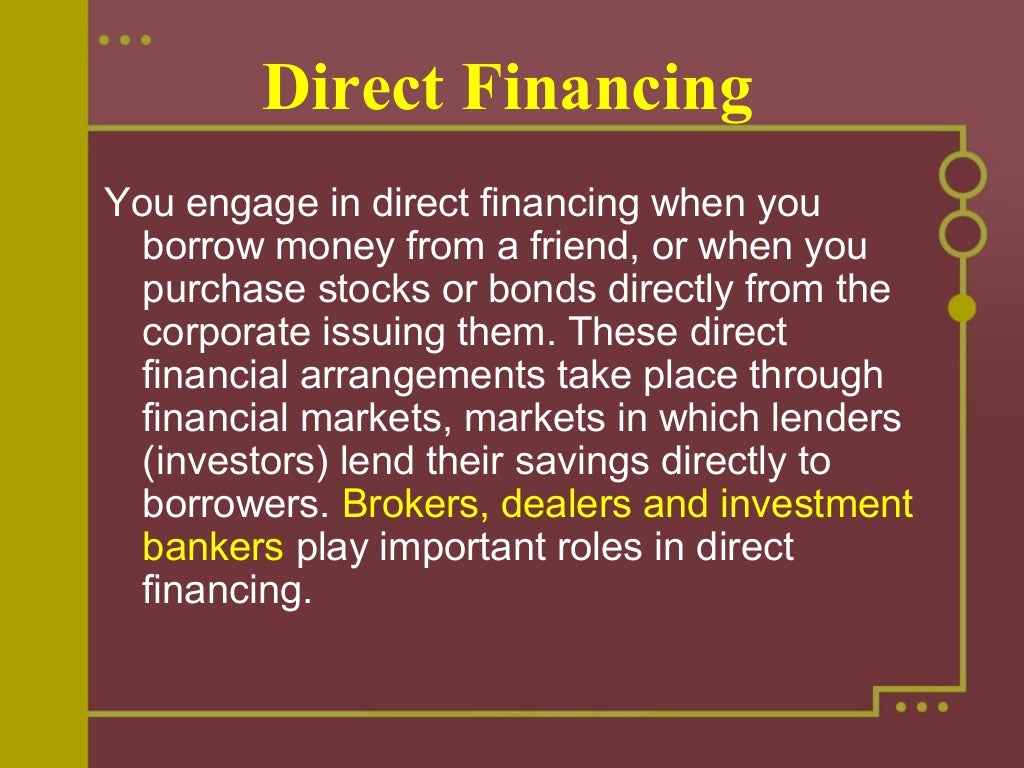 Direct and Indirect Financing
