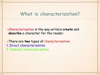 5 types of indirect characterization