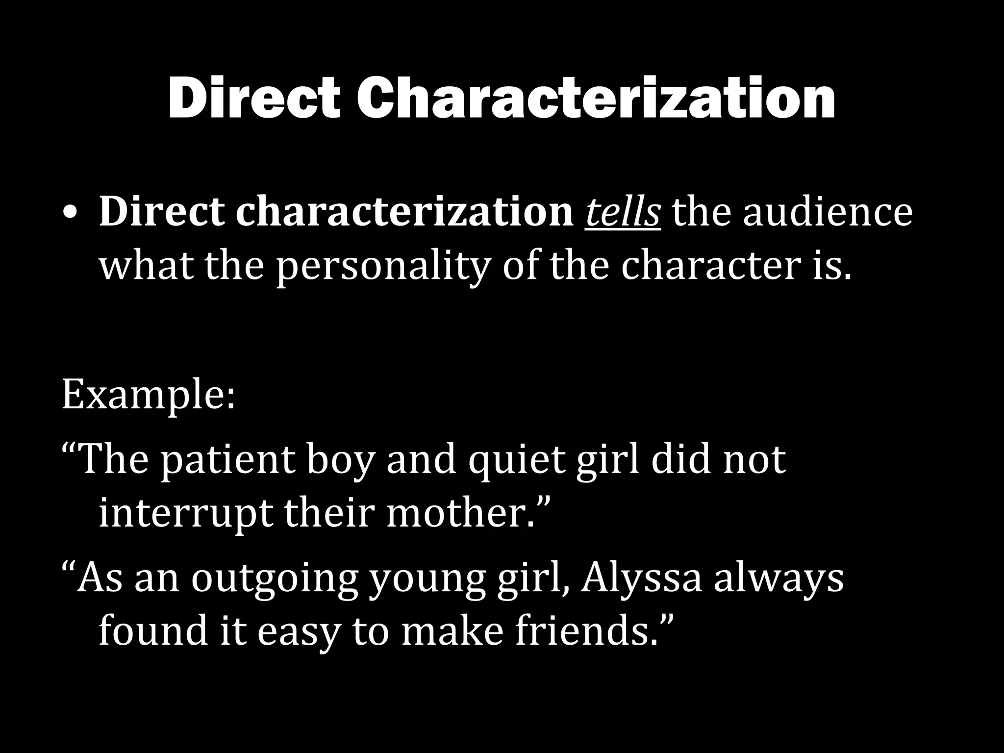 Direct and Indirect Characterization | PPT
