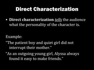 Direct And Indirect Characterization