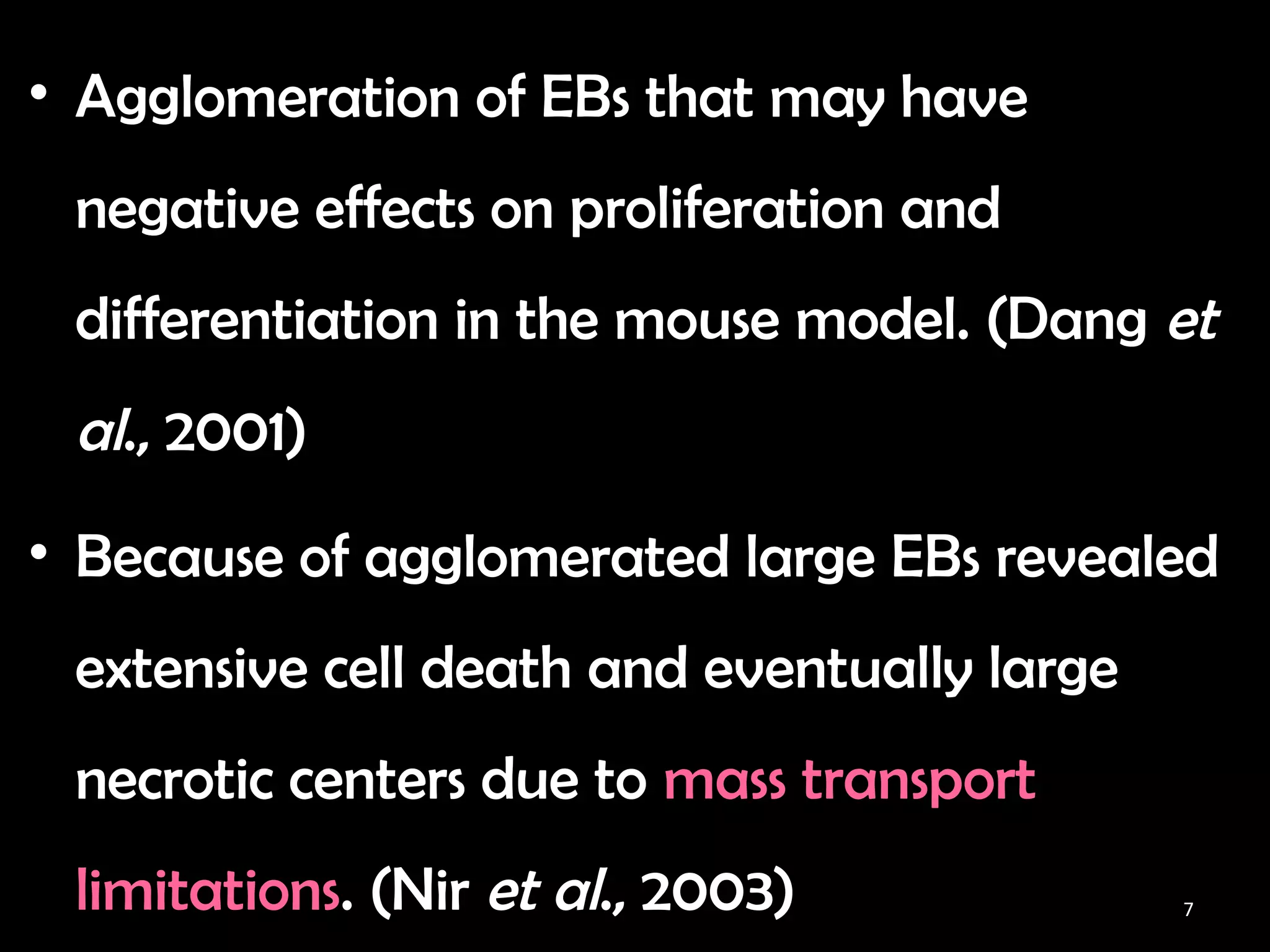 Characterization of embryoid bodies formed with different protocols ...