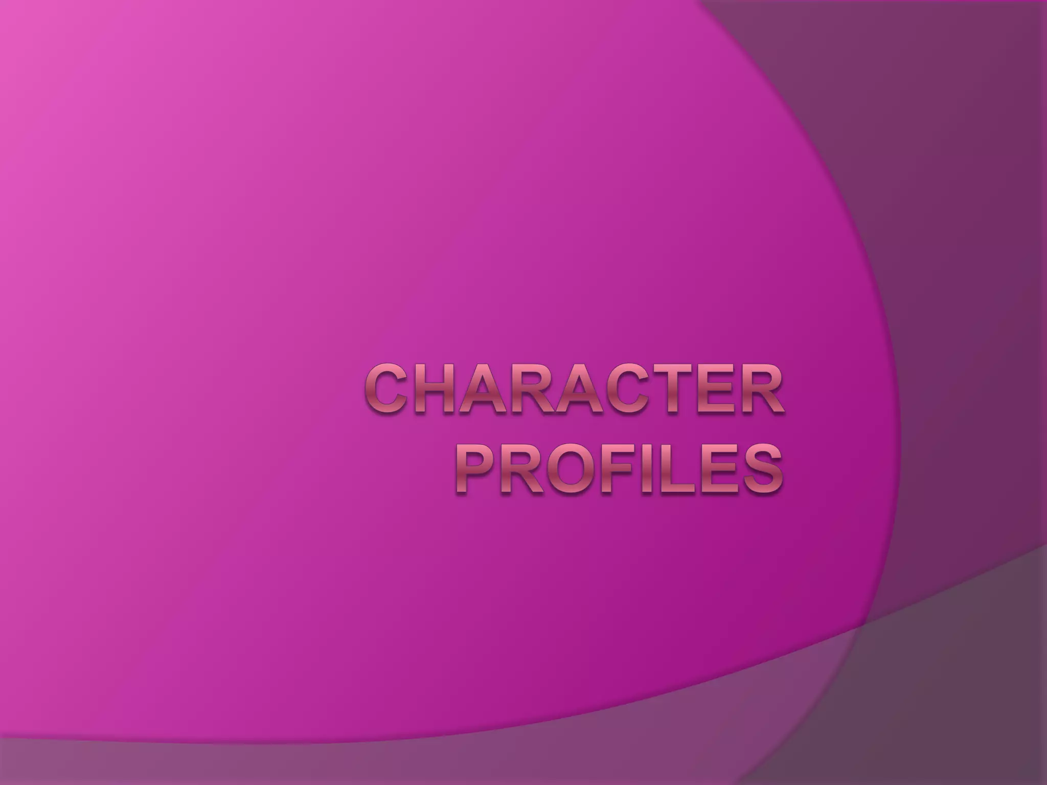 character-profiles-3-ppt