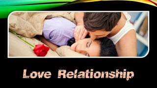 Love / Relationship

 