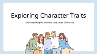 Character Traits English Language Arts Presentation in Colorful Lined ...