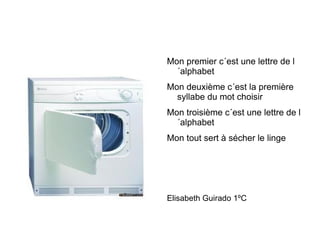 Mon tout est un endroit de la maison