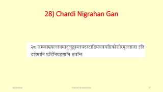 28) Chardi Nigrahan Gan
10/26/2016 Prof.Dr.R.R.Deshpande 17
 