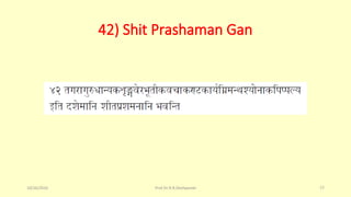 42) Shit Prashaman Gan
10/26/2016 Prof.Dr.R.R.Deshpande 77
 