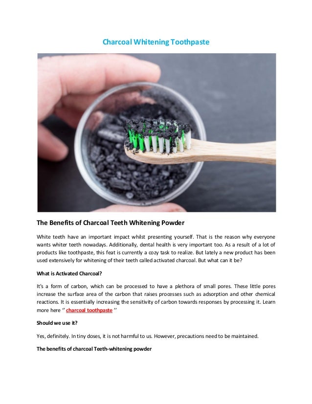 Charcoal whitening toothpaste