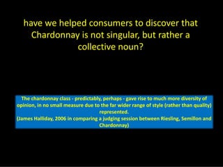 Chardonnay Marvellous Diversity Jly08