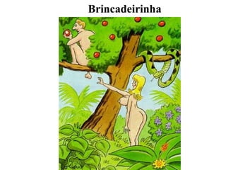 Brincadeirinha 