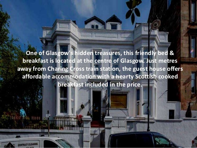 Welcome To Charing Cross Guest House
