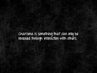 Charisma & Its Components