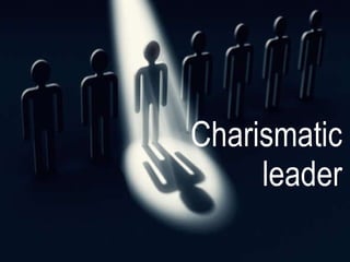 Charismatic leader 