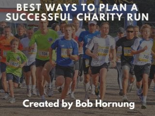 Best Ways To Plan a Successful Charity Run