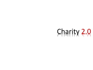 Charity 2.0
 