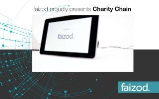 faizod presents Charity Chain on Hyperledger