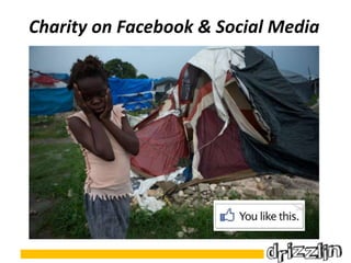 Charity on Facebook & Social Media
 