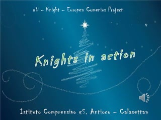 «U – Knight – Europe» Comenius Project
 