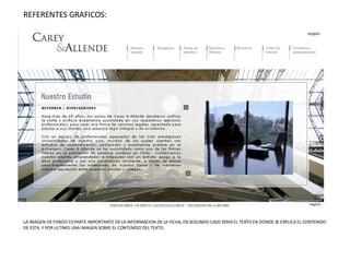REFERENTES GRAFICOS: LA IMAGEN DE FONDO ES PARTE IMPORTANTE DE LA INFORMACION DE LA FICHA, EN SEGUNDO CASO SERIA EL TEXTO EN DONDE SE EXPLICA EL CONTENIDO DE ESTA, Y POR ULTIMO UNA IMAGEN SOBRE EL CONTENIDO DEL TEXTO.  