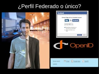 ¿Perfil Federado o único? 